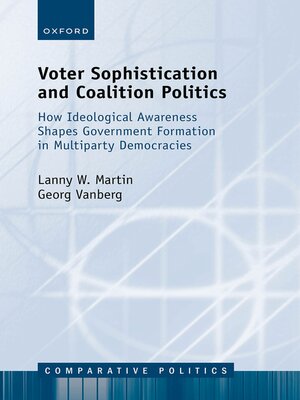 cover image of Voter Sophistication and Coalition Politics
